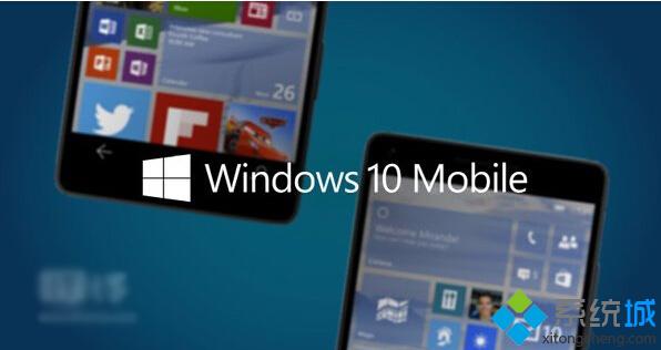 运营商曝光：可升级到Win10 Mobile正式版机型名单