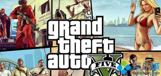 Win7 32位旗舰版系统能玩侠盗猎车手5吗？GTA5最低配置要求讲解